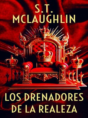 cover image of Los Drenadores de la Realeza
